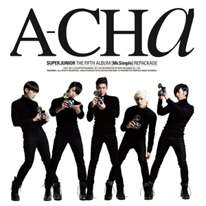 SUPER JUNIOR – A-CHA