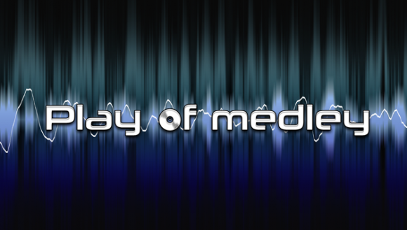 Play of medley Play of medley