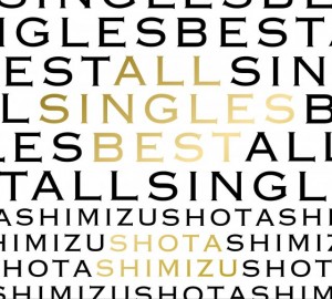 Shimizu Shota - ALL SINGLES BEST