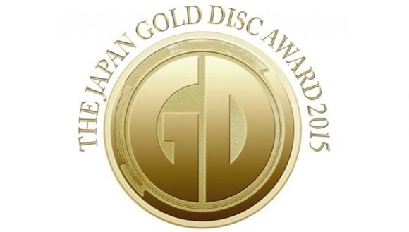 THE JAPAN GOLD DISC AWARD 2015 THE JAPAN GOLD DISC AWARD 2015