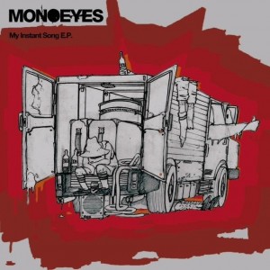 MONOEYES - My Instant Song E.P.