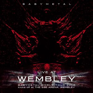 BABYMETAL - LIVE AT WEMBLEY