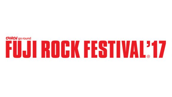 FUJI ROCK FESTIVAL 17.