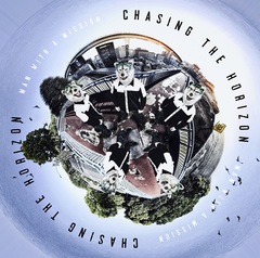 MAN WITH A MISSION - Chasing the Horizon (édition normale)