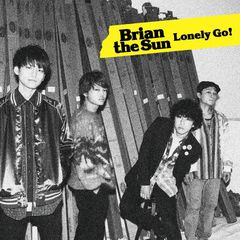 Brian the Sun - Lonely Go (limited edition)