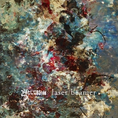 Ling tosite sigure - laser beamer